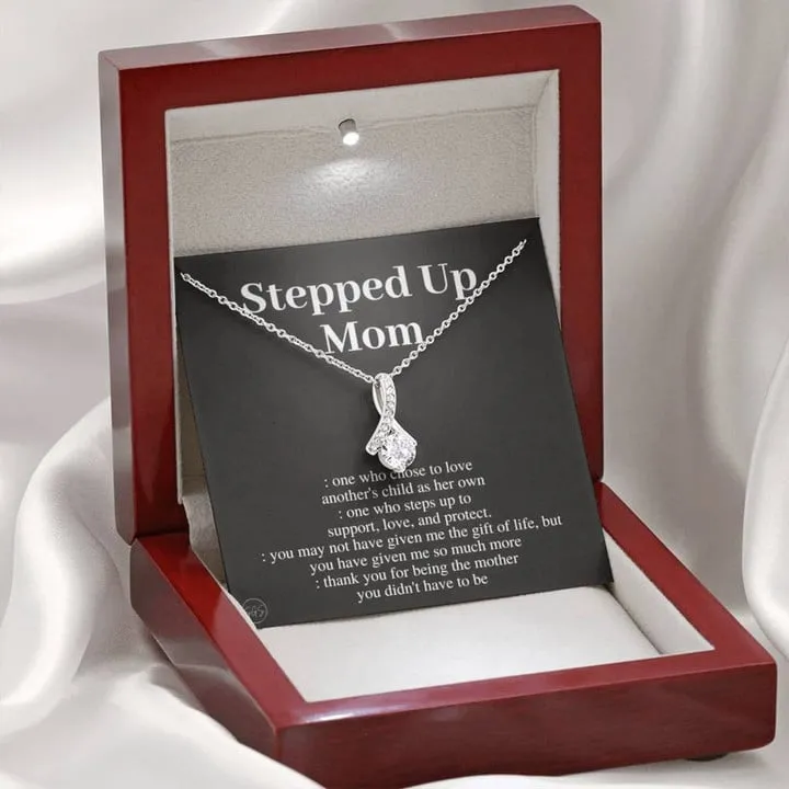 Stepped Up Mom Necklace, Mother's Day Gift for Stepmom, Bonus Mom, Stepmother, Grandma, Second Mama, From Step Daughter Son, Birthday