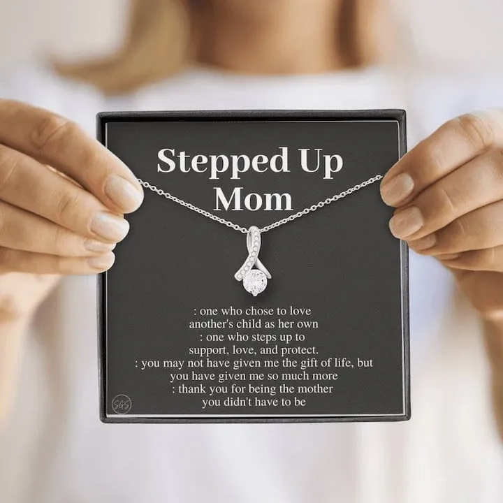 Stepped Up Mom Necklace, Mother's Day Gift for Stepmom, Bonus Mom, Stepmother, Grandma, Second Mama, From Step Daughter Son, Birthday